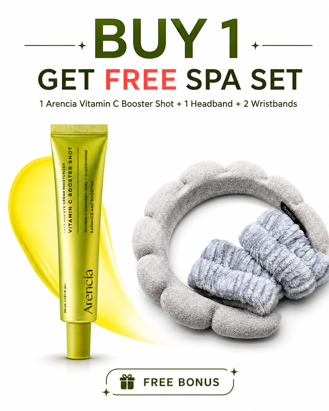 Buy one Arencia Vitamin C Booster Shot and get a free spa set